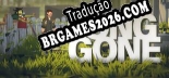 Long Gone em Português - Localização Completa para PC
