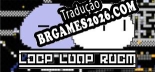 Tradução LOOP LOOP ROOM (Versão Atualizada) - Tradução Completa