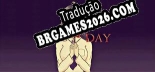 Tradução Lost Day v1.0 - Tradução de Qualidade