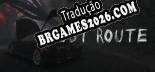 Tradução Lost Route v1.0 - Tradução de Qualidade