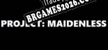 Tradução Maidenless - Melhor Tradução para o Jogo