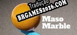 Maso Marble - Localização em Português | Instalação em 5 minutos