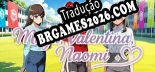 Maya, Valentina, Naomi em Português - Localização Completa para PC