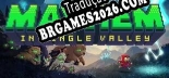 Tradução Mayhem in Single Valley (Versão Atualizada) - Tradução Completa