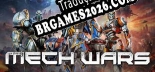 Tradução Mech Wars Online Robot Battles - Tradução de texto e dublagem para português