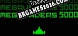 Tradução Megavaders 5000 (Versão Atualizada) - Tradução Completa