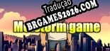 Tradução Melstorm game | Tradução de Qualidade da Comunidade