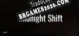 Midnight Shift - Localização Não Oficial em Português [Texto/Áudio/Menu]
