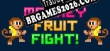 Monkey Fruit Fight - Tradução Completa do Jogo (2023)