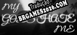 Tradução My Gods Hate Me v1.0 - Tradução de Qualidade
