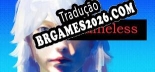 Tradução Nameless por Reloaded - Tradução Profissional