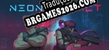 Tradução Neon District Season One [R2R] - Adicionar Português ao Jogo