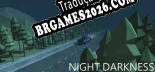 Tradução Night Darkness por DEFJAM - Tradução Profissional