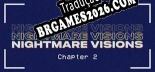 Tradução Nightmare Visions Chapter 2 | Tradução de Todos os Textos e Menus