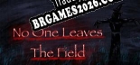 Tradução No One Leaves the Field - Baixar e Instalar Português Brasileiro