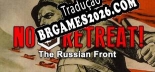 No Retreat The Russian Front - Patch em Português (100% traduzido)