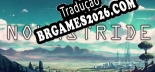 Tradução Novastride [Última Versão] - Interface + legendas