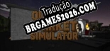 Outpost Market Simulator Brazilian Patch - Localização Completa do Jogo
