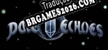 Tradução Pale Echoes v1.0 - Tradução de Qualidade