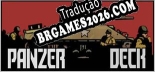 Panzer Deck - Português Brasileiro (Interface + Diálogos + Legendas)