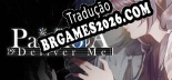 Tradução Paranoia Deliver Me [Texto/Áudio] - Versão Atualizada