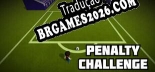 Penalty Challenge em Português - Localização Completa para PC