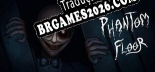 Tradução Phantom Floor [Texto/Áudio] - Versão Atualizada