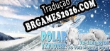 Tradução Polar Explorer VR Sled Ride to the North Pole (Versão Atualizada) - Tradução Completa