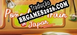 Pomodoro Train in Japan - Localização em Português Brasileiro (texto + dublagem)