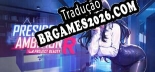Presidents Ambition-Project Beauty-R - Localização em Português Brasileiro (texto + dublagem)