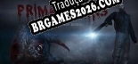 Tradução Primal Fears - Baixar e Instalar Português Brasileiro