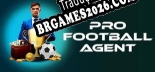 Tradução Pro Football Agent | Tradução de Todos os Textos e Menus