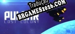 PULSAR Lost Colony - Localização em Português | Instalação em 5 minutos
