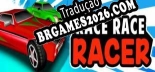 Tradução Race Race Racer - Melhor Tradução para o Jogo