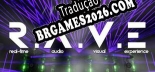 R.A.V.E Real-time Audio Visual Experience Brazilian Portuguese - Versão Oficial em Português