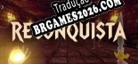 Reconquista - Tradução Completa do Jogo (2023)