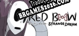 Tradução Red Bow Strange Dream [F4CG] - Adicionar Português ao Jogo