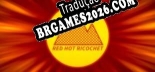 Red Hot Ricochet - Localização em Português Brasileiro (texto + dublagem)