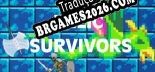 Tradução Relic Survivors - Melhor Tradução para o Jogo