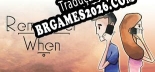 Tradução Remember When - Baixar e Instalar Português Brasileiro