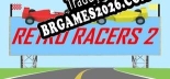 Tradução Retro Racers 2 - Tradução Completa para Português Brasileiro