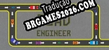 Tradução Road Engineer por traducaoMUSiC - Tradução Profissional