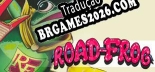 Tradução Road Frog - Jogue em seu Idioma Nativo!