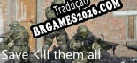 Tradução Save Kill them all - Tradução Completa para Português Brasileiro