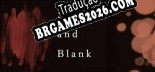 Scarlet and Blank PT-BR/ENG - Localização em Português Alternável