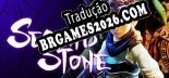 Tradução Second Stone The Legend of the Hidden World | Tradução de Qualidade da Comunidade