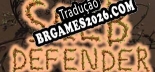 Tradução Seeb Defender - Melhor Tradução para o Jogo