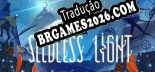 Tradução Seedless Light (Versão Atualizada) - Tradução Completa