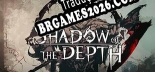 Tradução Shadow of the Depth [PC] - Versão Gratuita em Português