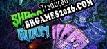 Shroom and Gloom Localização - Interface e Dublagem em Português